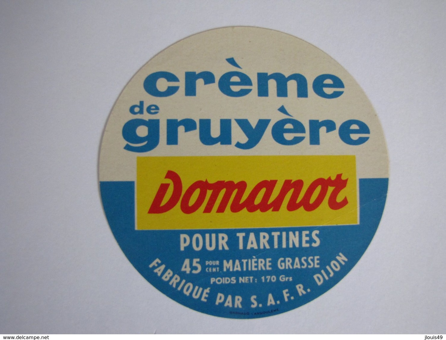 Etiquette Crème De Gruyère DOMANOR Pour Tartines Fabriqué Par SAFR DIJON 45% - Fromage