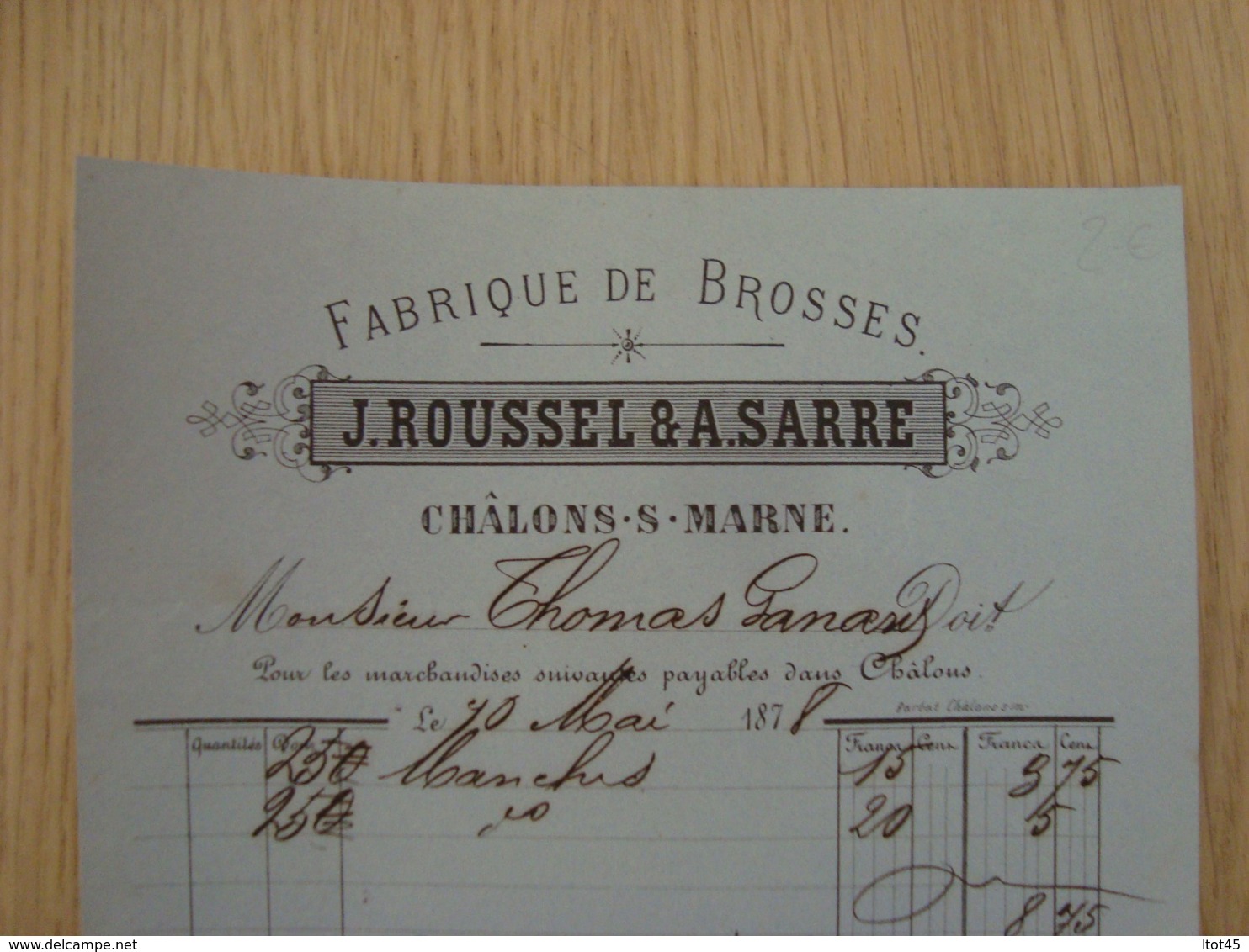 FACTURE J. ROUSSEL & A.SARRE FABRIQUE DE BROSSES CHÂLONS SUR MARNE 1878 - 1800 – 1899