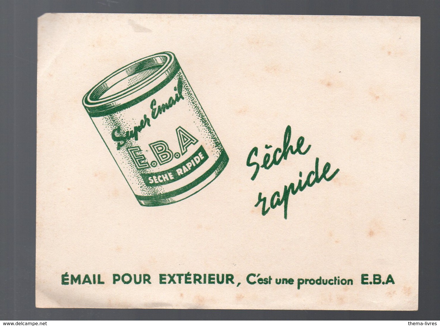 Buvard  EBA émail Pour Extérieur  (PPP11335) - Agriculture