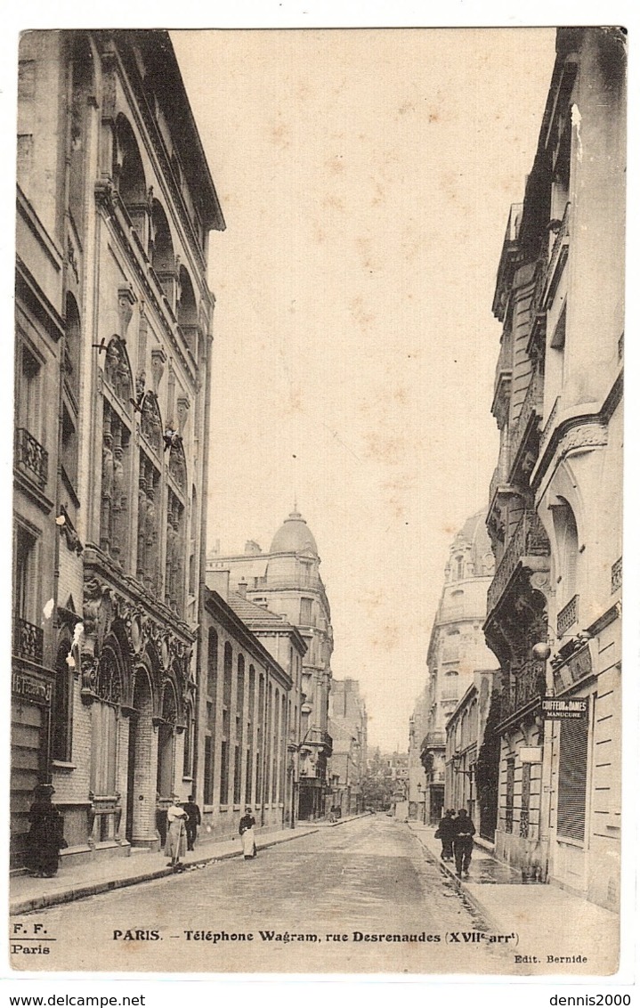 PARIS XVIIème (75) - Telephone Wagram, Rue Desrenaudes - Ed. Bernide, F. F., Paris - Distretto: 17