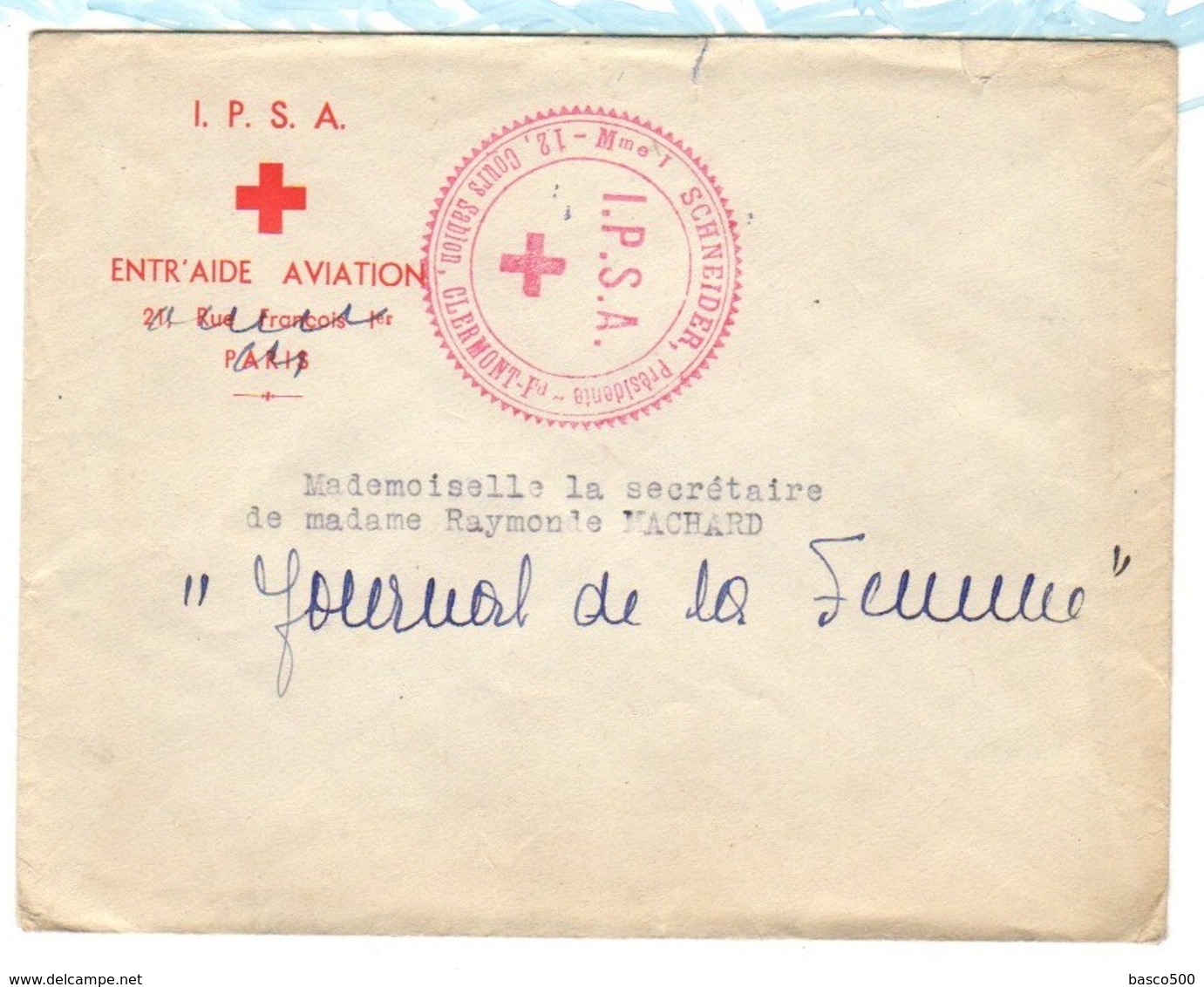 1940's - LSC CROIX ROUGE Cachet "IPSA - Mme SCHNEIDER Présidente - Clermont-Ferrand" Par Service PRISONNIERS De L'AIR - Guerre De 1939-45