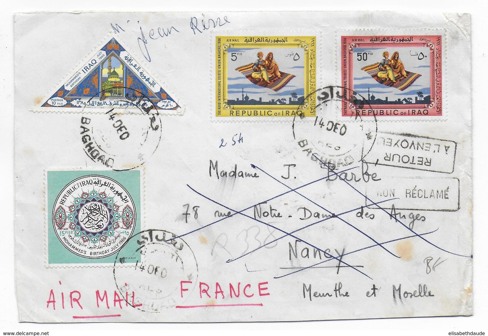 1966 - IRAQ - ENVELOPPE RECOMMANDEE AIRMAIL De BAGHDAD => NANCY - NON RECLAME "DERNIER AVIS" DEC 1967 ! AU DOS => RETOUR - Iraq