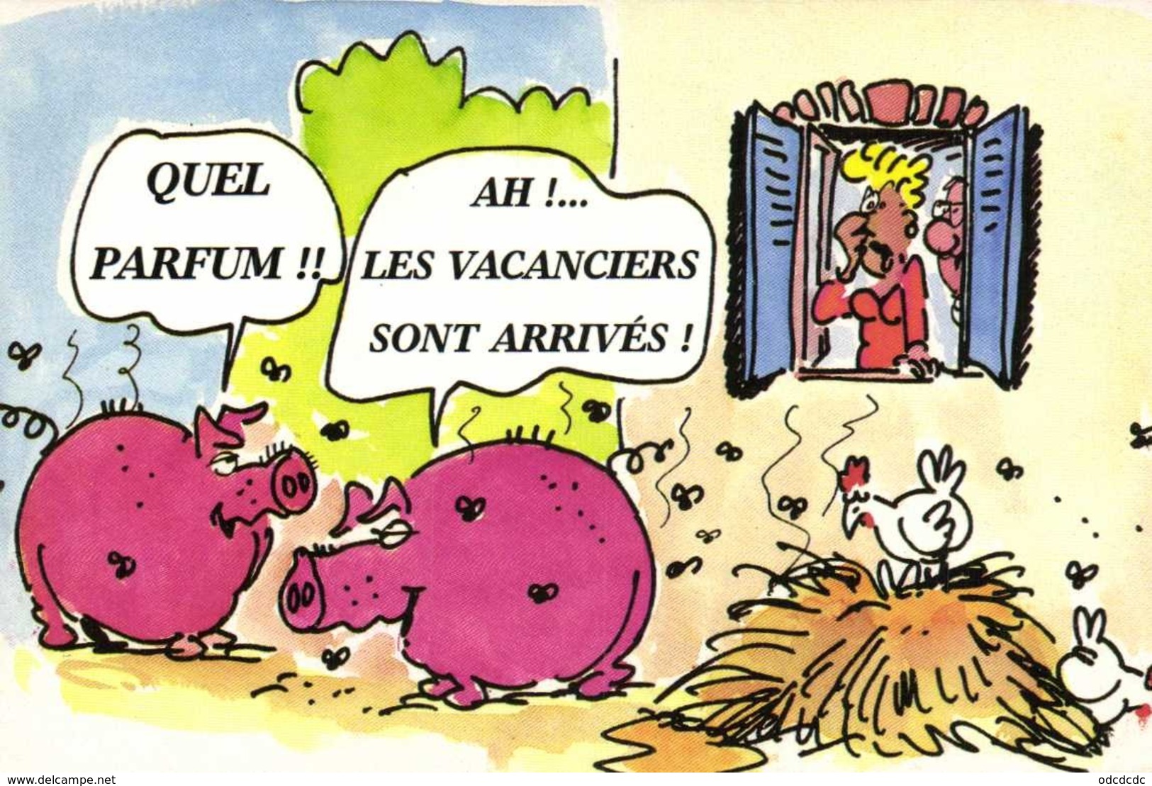 ILLUSTRATEUR  VIVE LES VACANCES  La Ferme  Quel Parfum  Ah Les Vacanciers Sont Arrivés Cochons RV - Humour