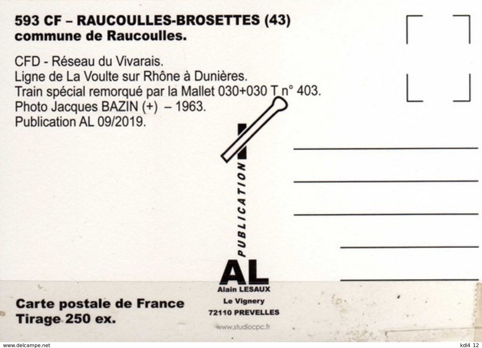 AL 593 - Train - Loco Mallet 030+030 T N° 403 - RAUCOULLES-BROSSETTES - Haute-Loire - CFD Vivarais - Trains