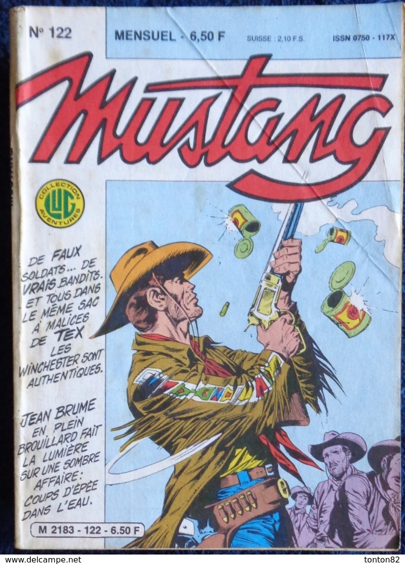 MUSTANG - Mensuel N° 122- Éditions LUG - ( Mai 1986 ) . - Mustang