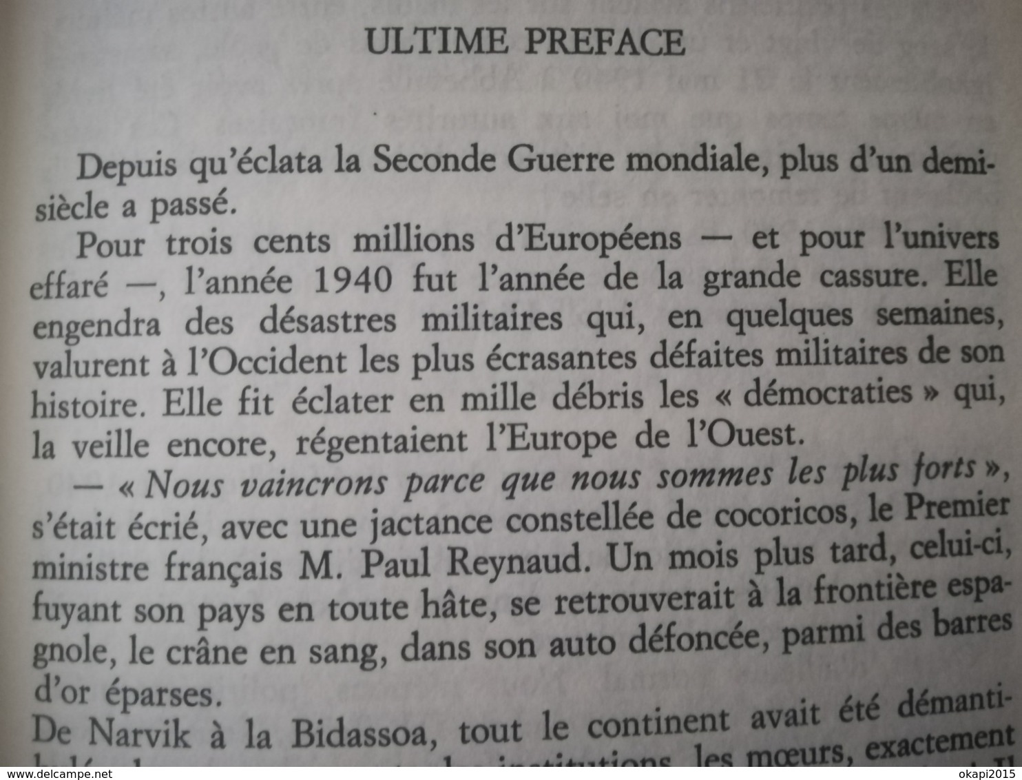 LA COHUE DE 40 PAR LÉON DEGRELLE AVEC DÉDICACE DE L AUTEUR LIVRE MILITARIA GUERRE 1939 - 1945  REX REXISME BELGIQUE