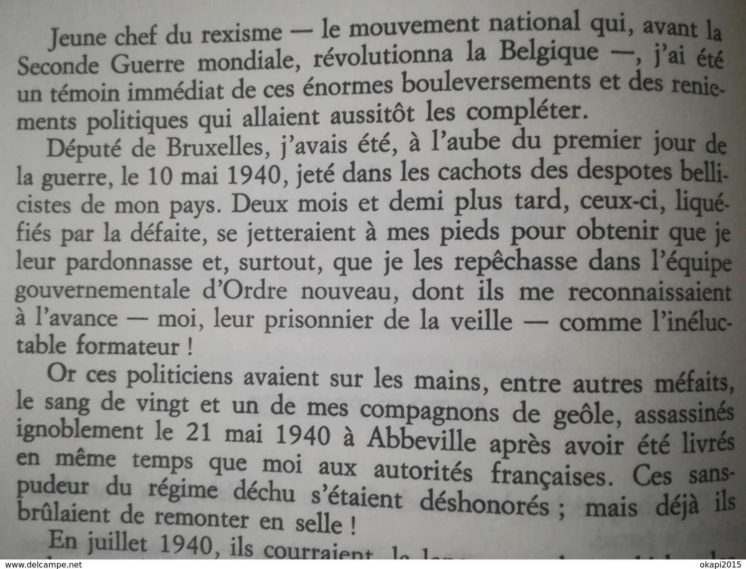 LA COHUE DE 40 PAR LÉON DEGRELLE AVEC DÉDICACE DE L AUTEUR LIVRE MILITARIA GUERRE 1939 - 1945  REX REXISME BELGIQUE