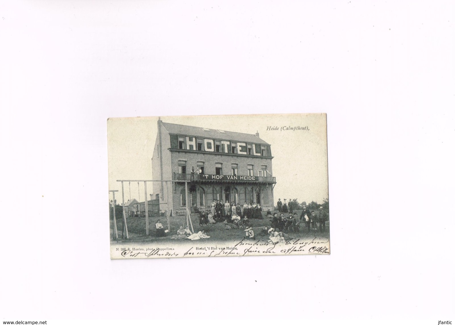 Heide Calmpthout Hotel 't Hof Van Heide N 288  F.Hoelen,phot,Cappellen, Ancienne Carte Postale 1900-1910. - Kalmthout