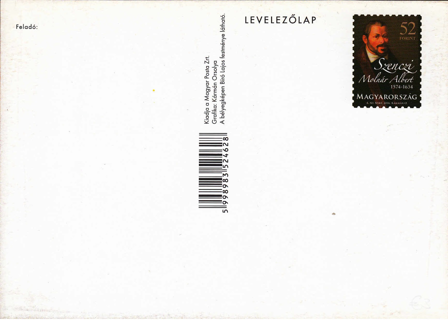 HONGRIE - 2006 - Entier Postal Neuf - Albert Szenczi Molnár - - Entiers Postaux