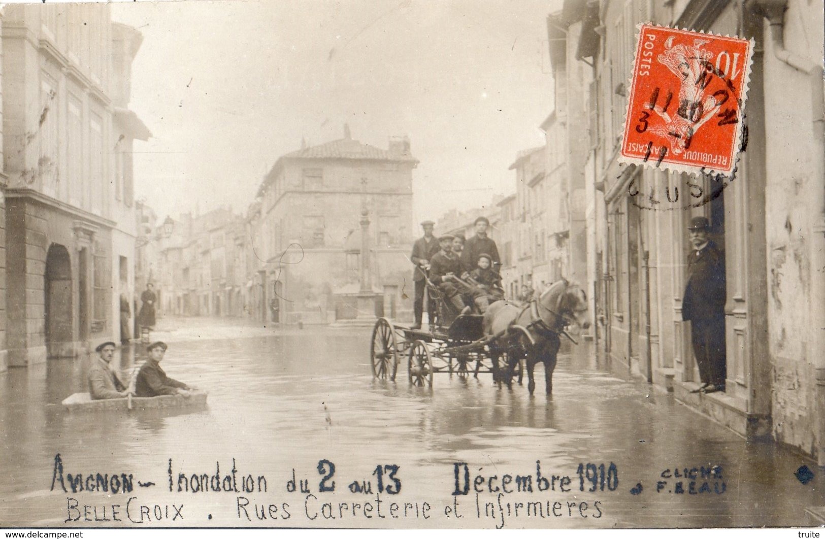 AVIGNON INONDATION DU 2 AU 13 DECEMBRE 1910 BELLE CROIX RUES CARRETERIE ET INFIRMIERES (CARTE PHOTO) - Avignon