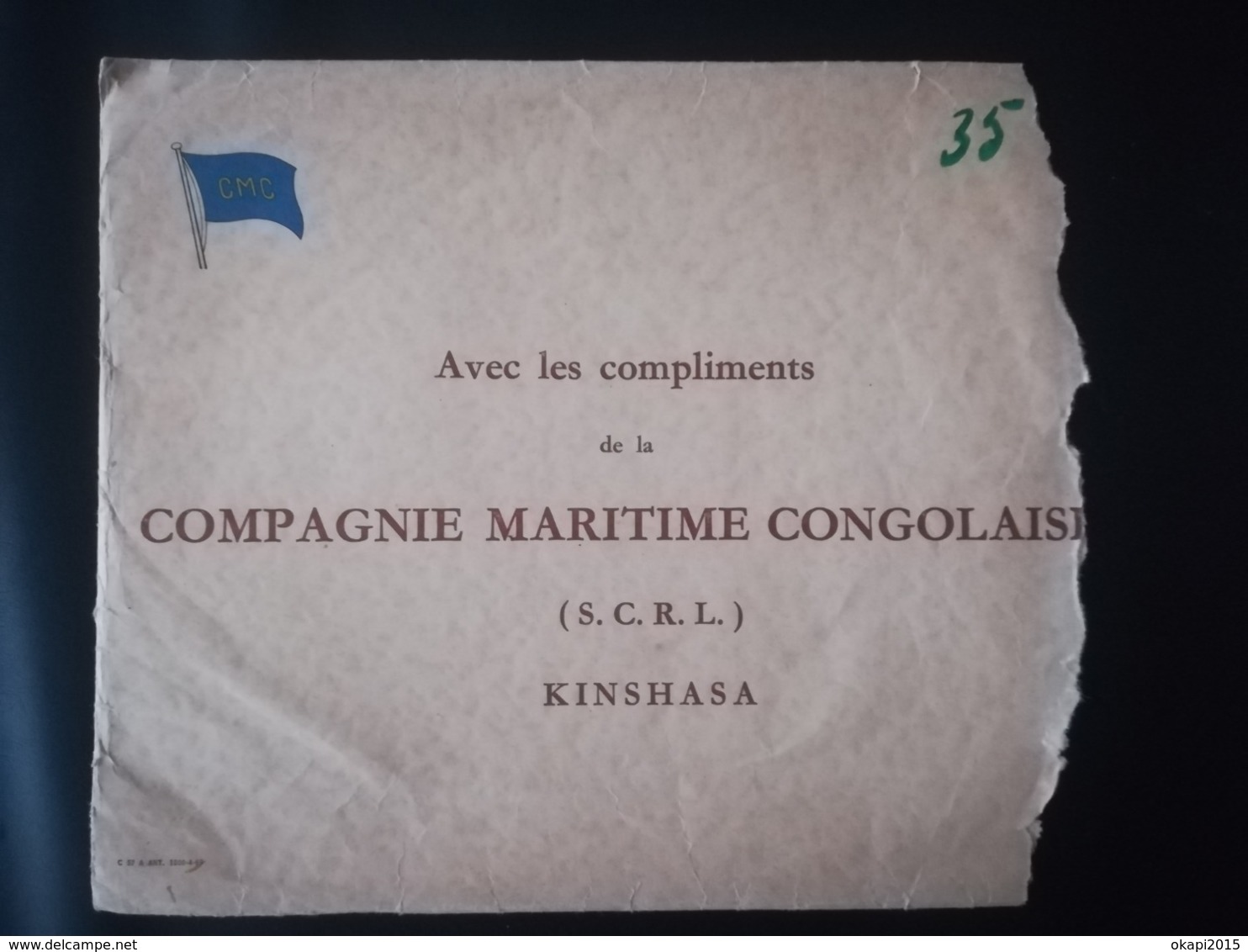 LE KANANGA DERNIER NAVIRE  COMPAGNIE MARITIME DU ZAÏRE  EX  - CONGO BELGE COLONIE BELGIQUE VIEUX MENU + 4 AUTRES PAPIERS - Obj. 'Souvenir De'