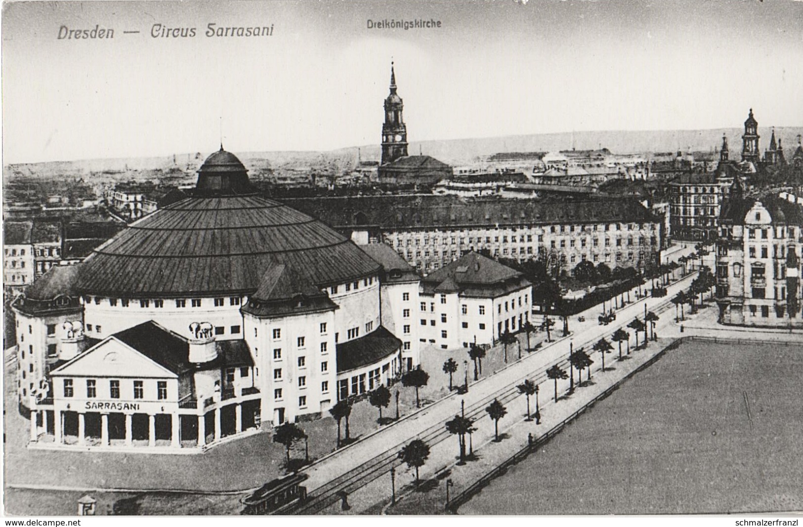 Repro Foto Dresden Neustadt Zirkus Sarrasani Dreikönigskirche Beaumontplatz Niedergraben Carolaplatz Albertstraße - Sonstige & Ohne Zuordnung