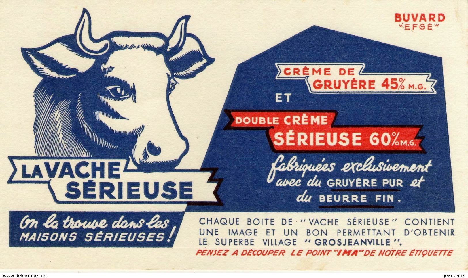 Buvard & Blotting Paper - La Vache Sérieuse -  Creme De Gruyere - Village Grosjeanville - Autres & Non Classés