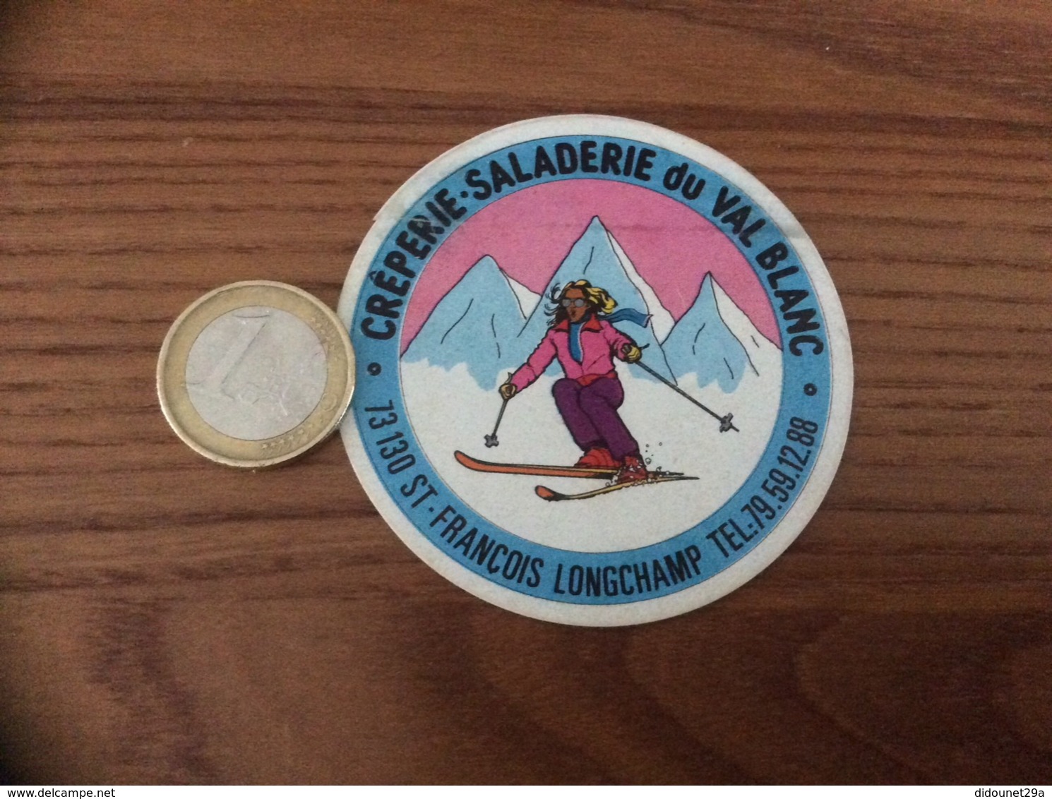 AUTOCOLLANT, Sticker * «CRÊPERIE SALADERIE Du VAL BLANC - ST-FRANÇOIS LONGCHAMP (73)» (ski) - Autocollants