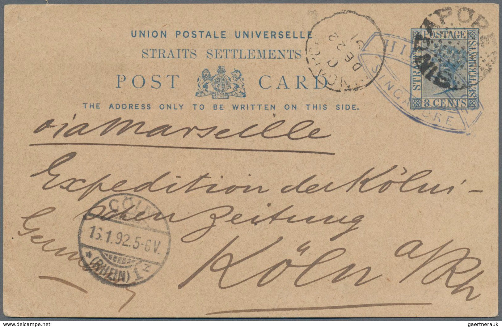 Singapur: 1891: Straits Settlements Postal Stationery Card 3c. Blue Used From Singapore To Köln, Ger - Singapur (...-1959)