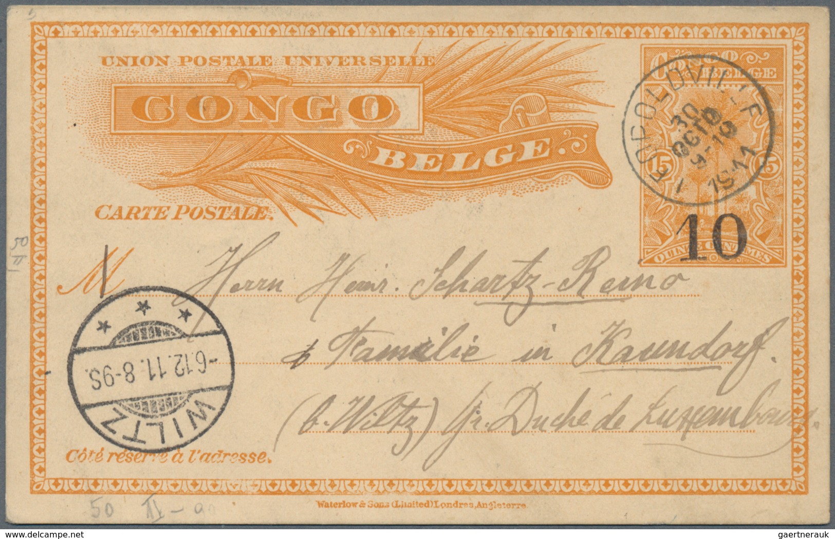 Belgisch-Kongo: 1911, "10" On 15 Cent. Stationery Card From "LEOPOLDVILLE 30 OCT 11" To Wiltz, Luxem - Other & Unclassified