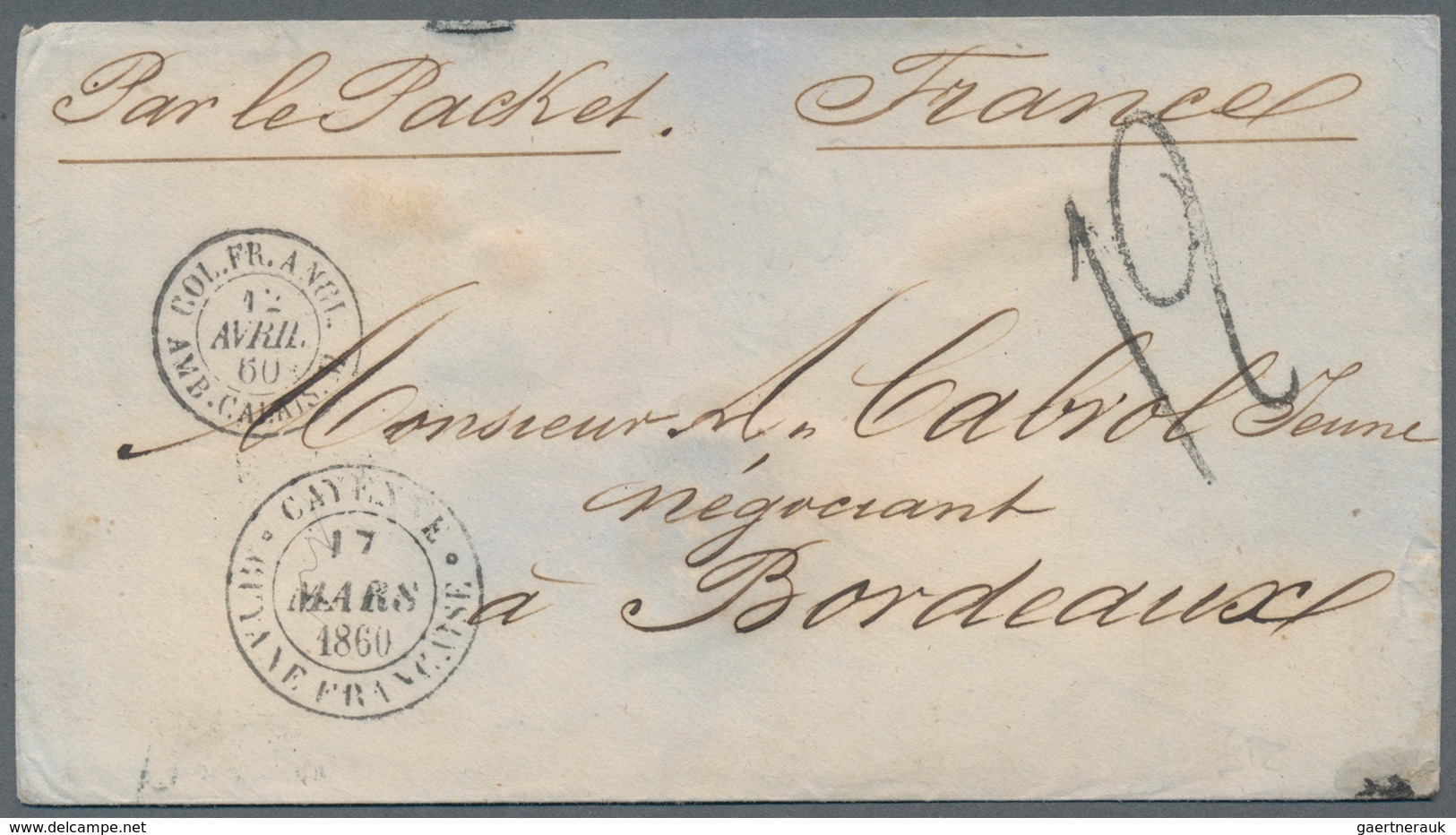 Französisch-Guyana: 1860, Envelope With Double Circle "CAYENNE - GUYANE FRANCAIS" Sent "Par Le Packe - Brieven En Documenten