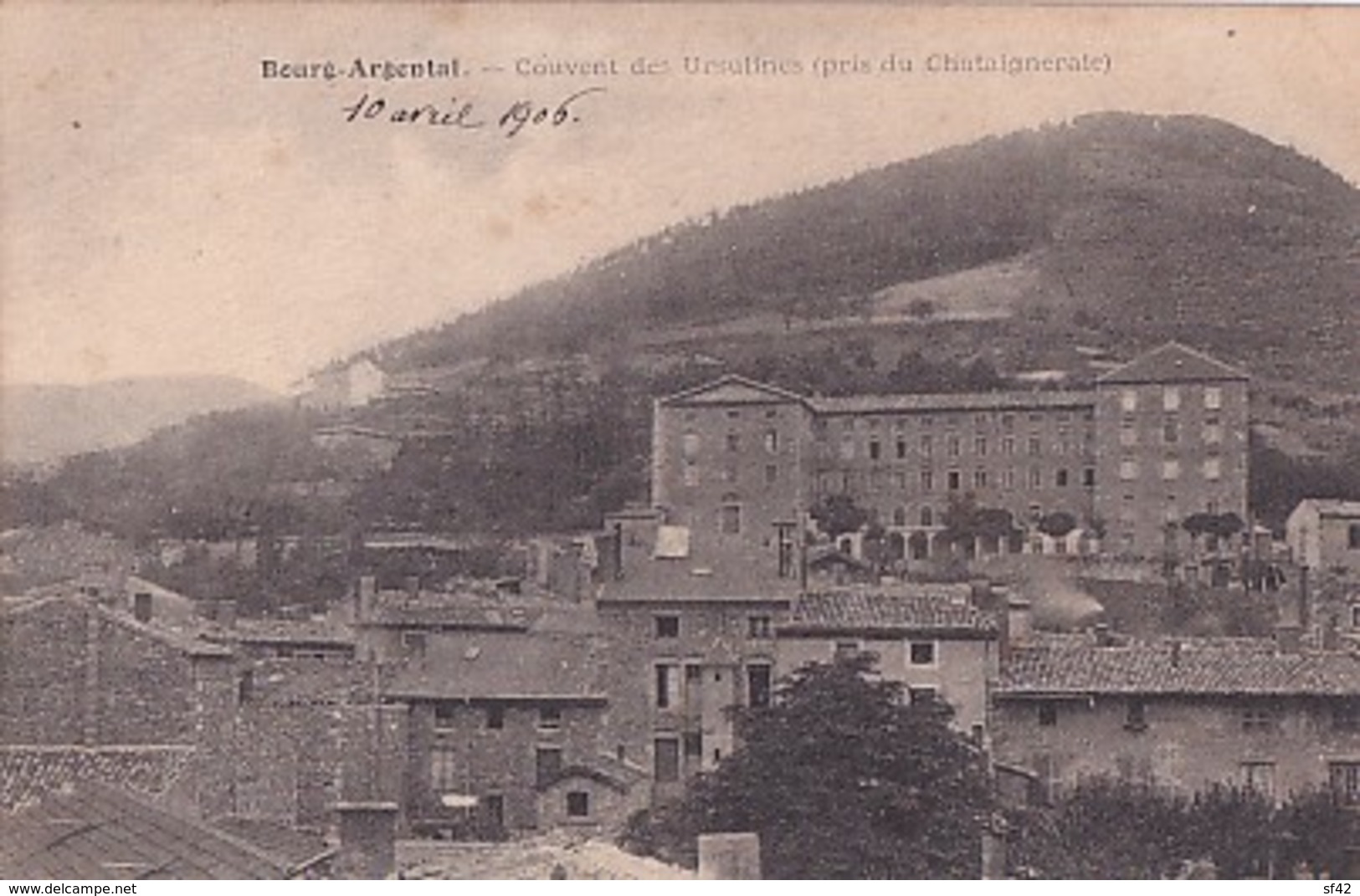 BOURG ARGENTAL         COUVENT DES URSULINES . PRIS  DU CHATAGNERAIE - Bourg Argental