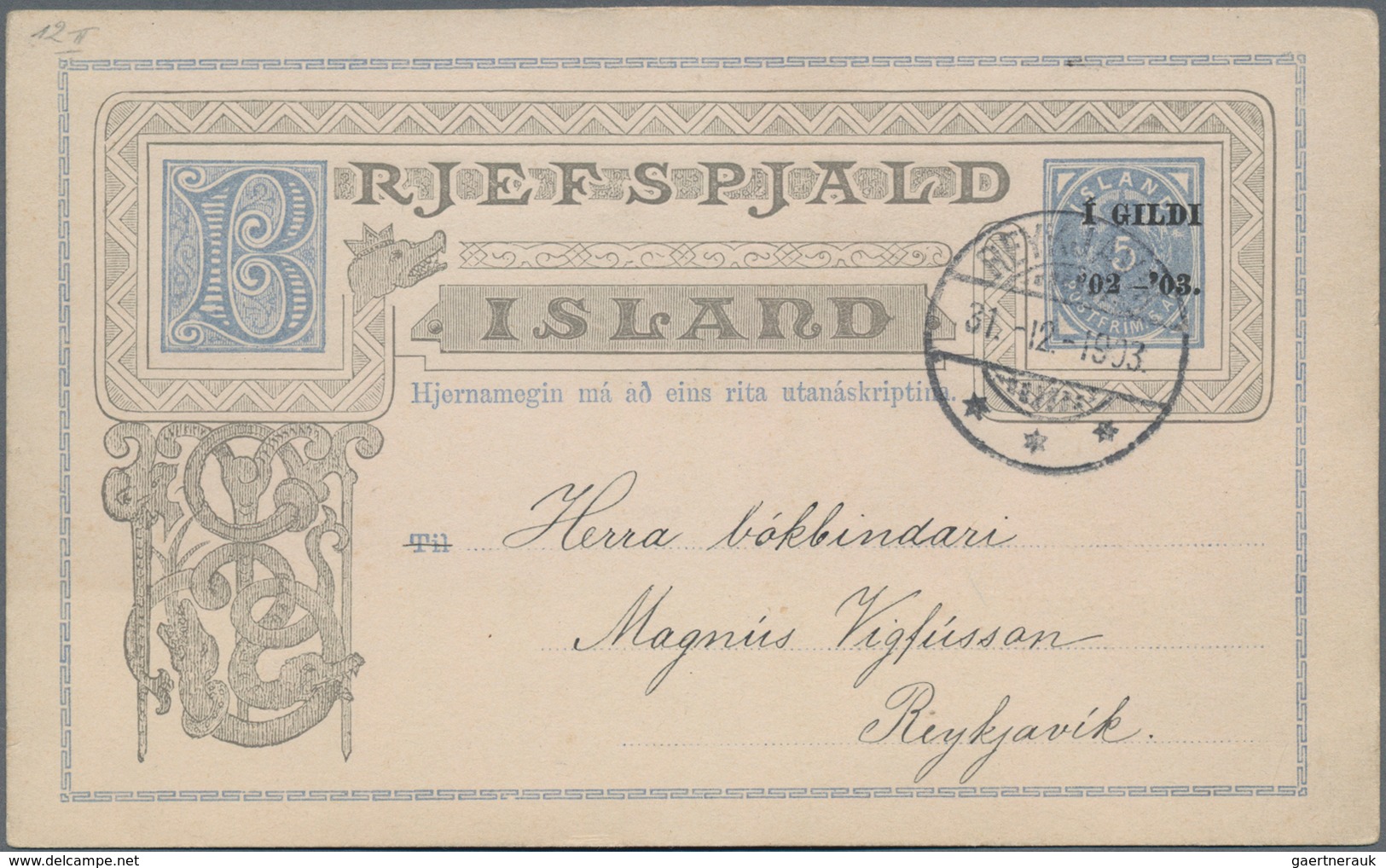 Island - Ganzsachen: 1903, 1 Gildi On 5 Aur Blue Postal Stationery Postcard With Additional Print On - Postal Stationery