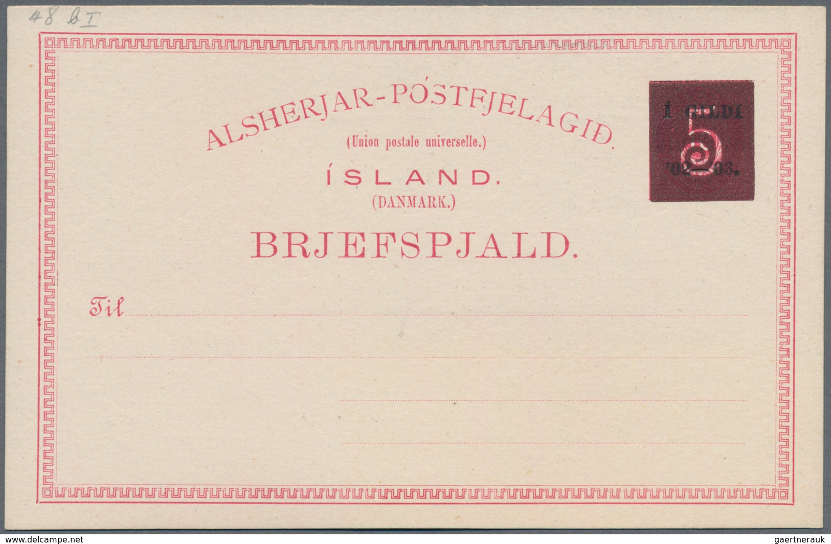 Island - Ganzsachen: 1919, 5 Aur On 10 Aur Carmine Overprint Postal Stationery Card With Additional - Postwaardestukken