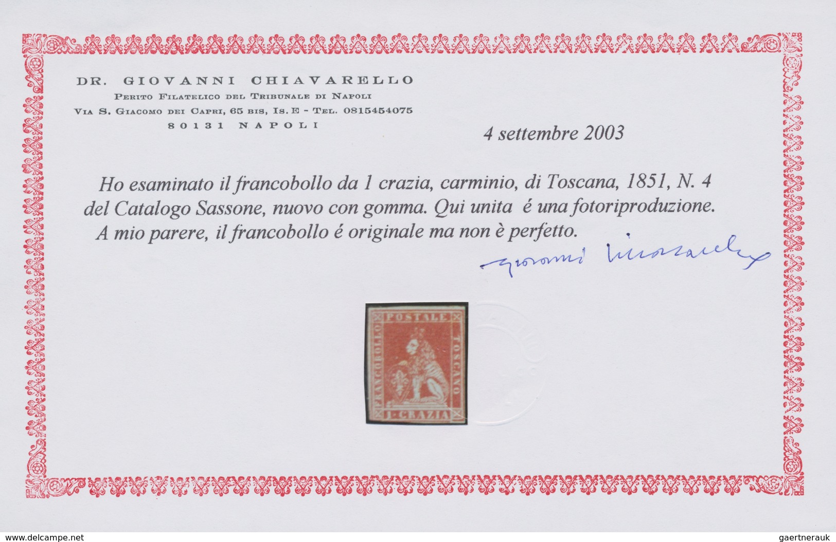 Italien - Altitalienische Staaten: Toscana: 1851, 1 Cr Carmine Red Unused With A Rest Of Hinge, Full - Toskana