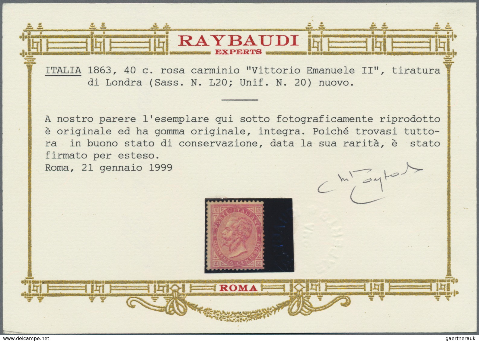 Italien: 1863. 40 C. Rose "De La Rue", London Printing, Mint Never Hinged. Several Signatures. Certi - Gebraucht