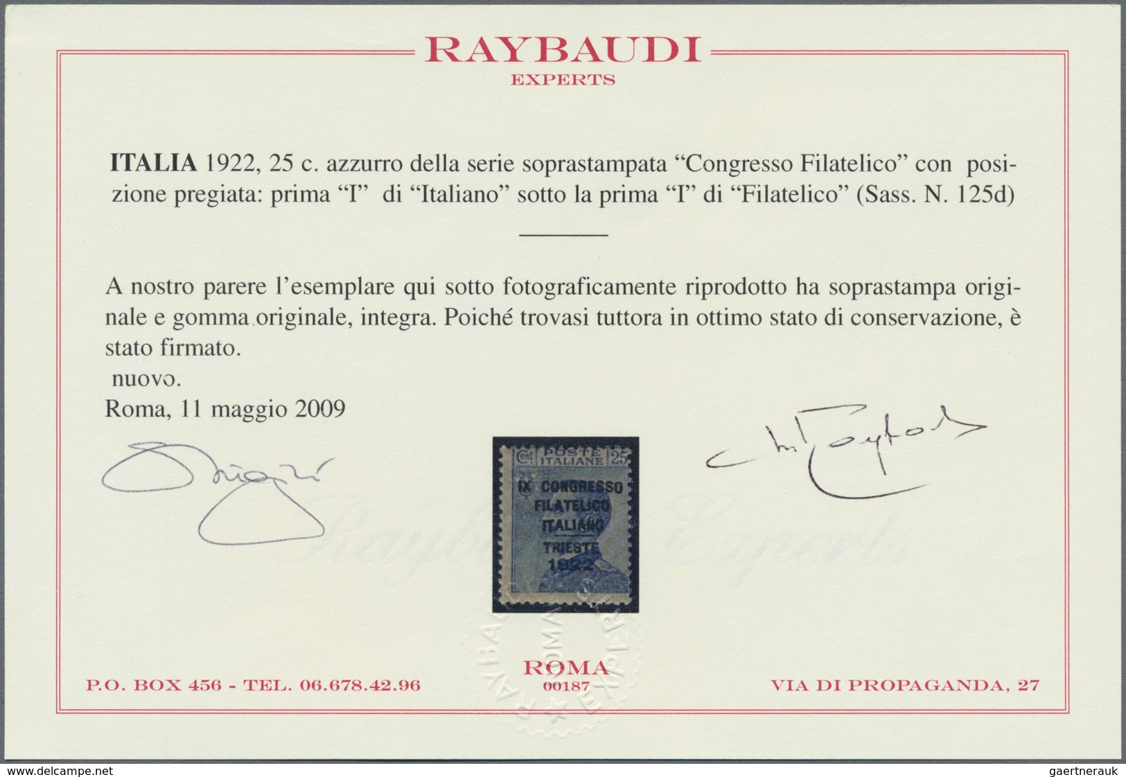 Italien: 1922. 25 C. Blue Of The Overprinted Series "Congresso Filatelico" With Variety: First "I" O - Used