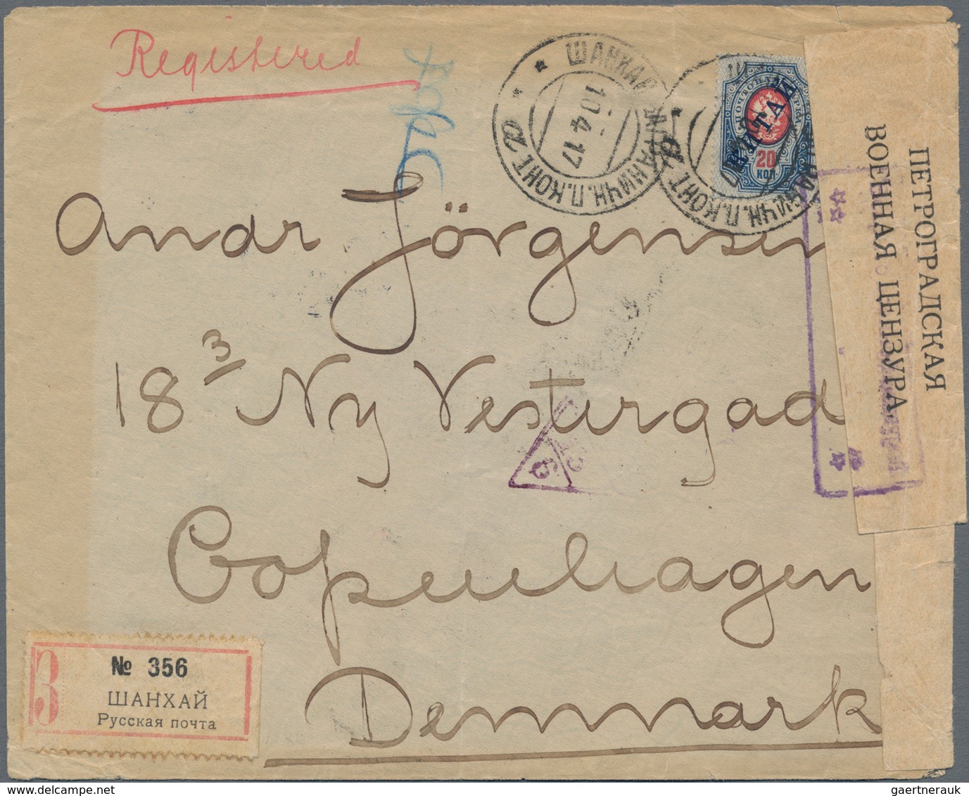 Russische Post In China: 1917, 20 K. Tied "XANHAI 10 4 17" To Registered Cover To Copenhagen/Denmark - China