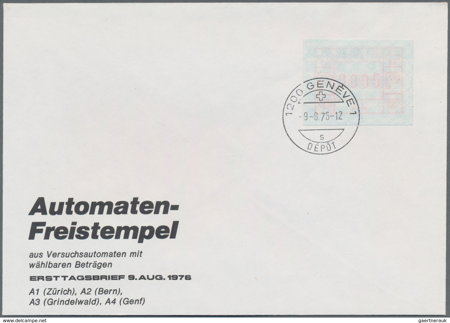 Schweiz - Automatenmarken: 1976 kompletter Satz von vier FDC aller Standorte (Bern, Genf, Grindelwal
