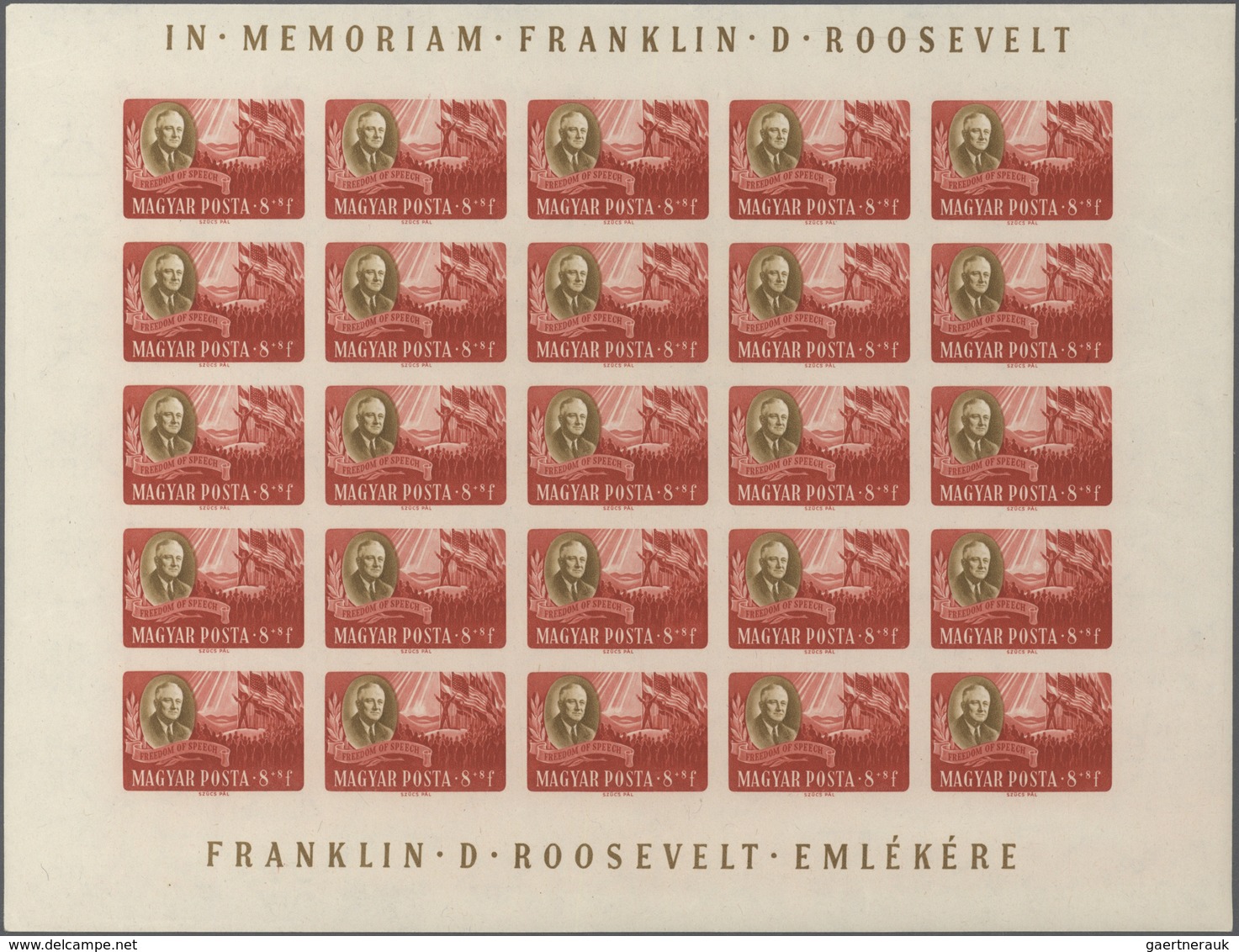 Ungarn: 1947, President Roosevelt normal set of four in complete IMPERFORATE sheets with 25 stamps e