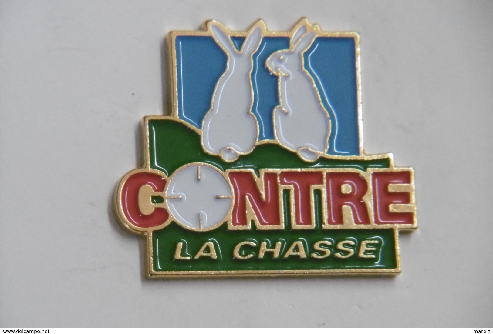 Pin's - Animaux LAPINS "CONTRE La CHASSE" Rabbit - Animales