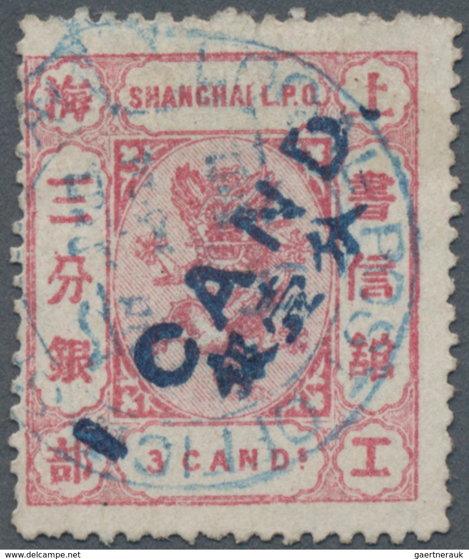 China - Shanghai: 1877, 1 Cand. In Blue On 3 Cds.rose, Canc. Small Size Blue Garter Type (Chan LS65; - Otros & Sin Clasificación