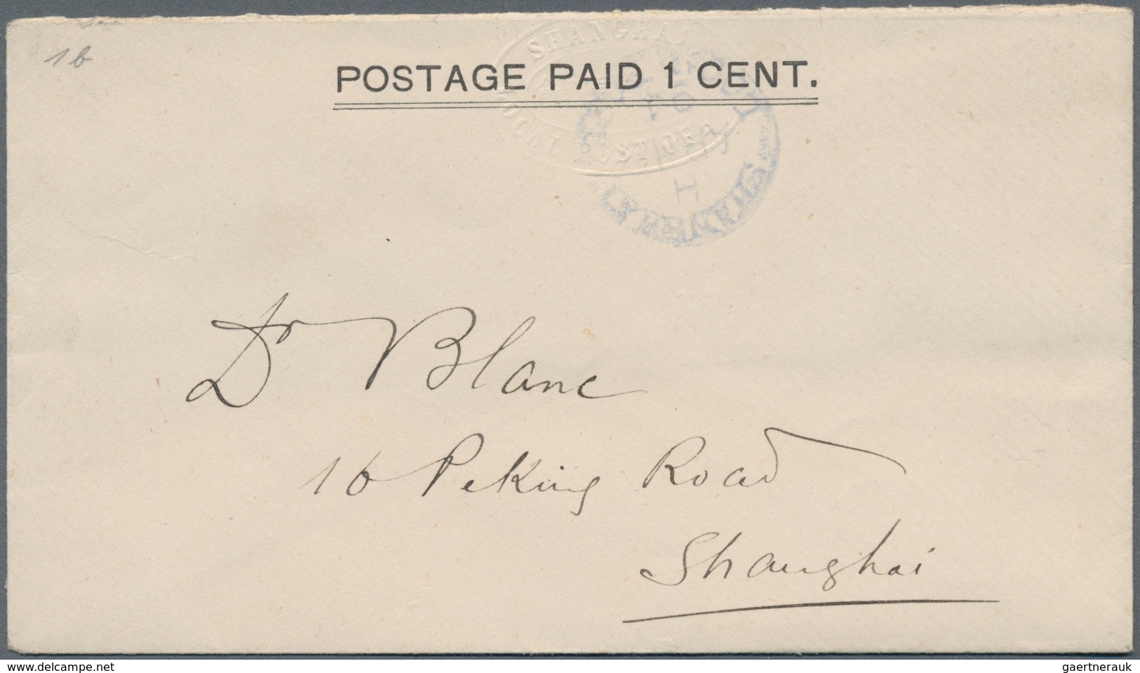 China - Shanghai: 1894, Envelope 1 C. With LPO Emboss Canc. "SHANGHAI LOCAL POST H AP 18 94", With B - Other & Unclassified