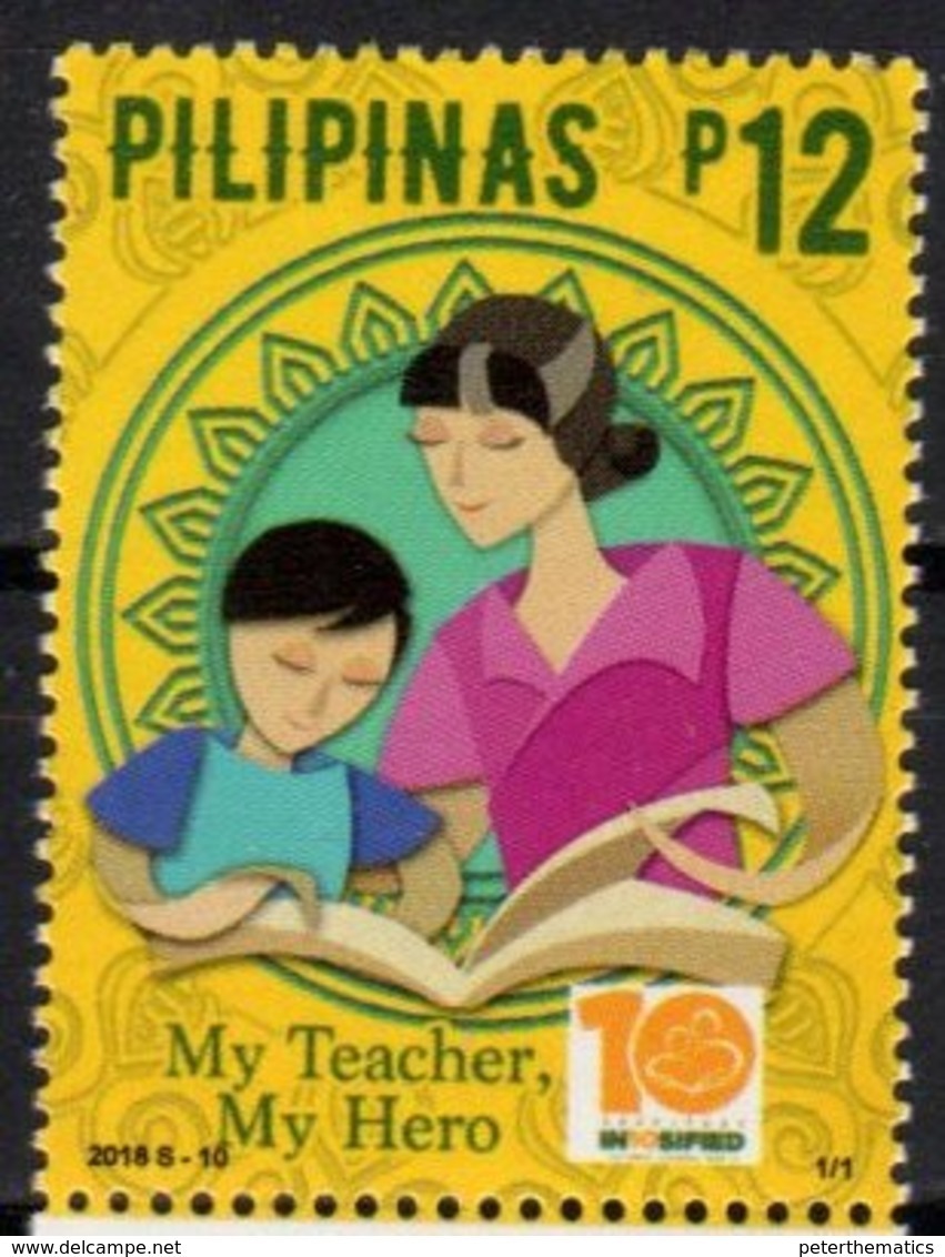 PHILIPPINES, 2018, MNH, EDUCATION, TEACHERS MONTH, MY TEACHER MY HERO,1v - Other & Unclassified