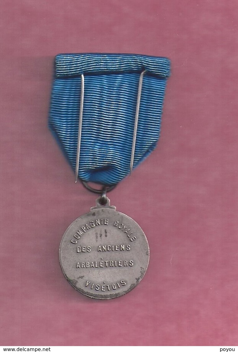 Vise Medaille Cie Des Anciens Arbaletriers  1310-1960  Scan De Mauvaise Qualite - Andere & Zonder Classificatie