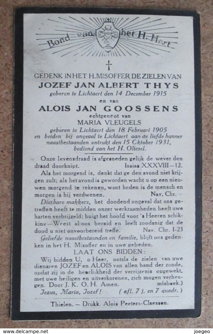 Jozef J.A. Thys, Lichtaert 14/12/1915 En Alois J.Goossens, Lichtaert 18/02/1905 - Ongeval Te Lichtaert 15 / 10 /1931 - Overlijden