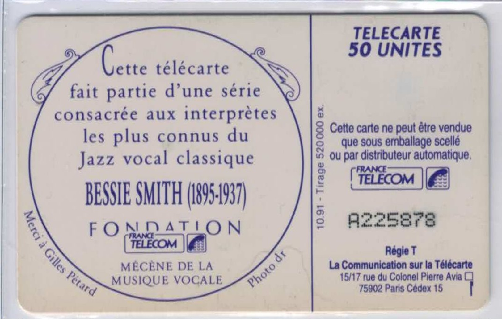 A SAISIR - F231.770.AC - Bessie Smith 50 U Avec Variété A Collé - Voir Scans Et Description - 1991