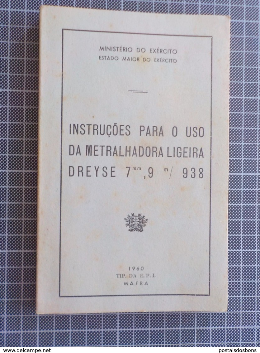 Cx 11) Portugal Militar Instruções MINISTÉRIO DO EXÉRCITO Metralhadora Ligeira Dreyse 7mm 9mm /938 - Otros & Sin Clasificación