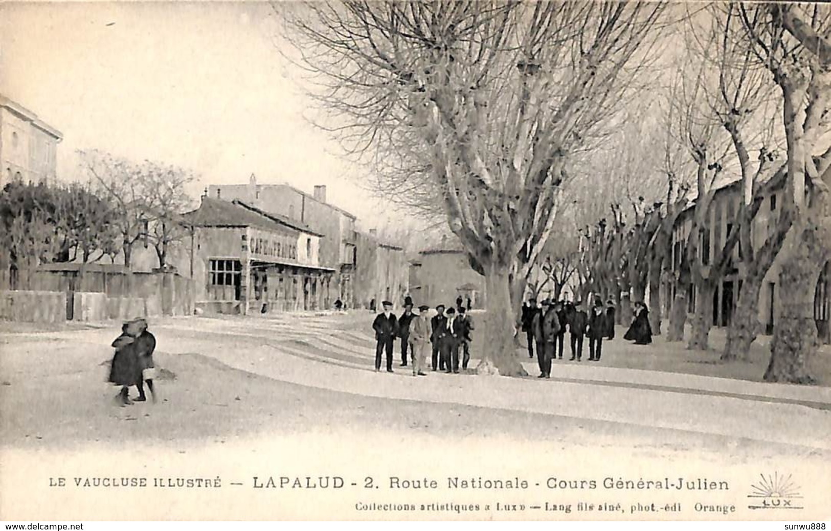 84 - Lapalud - Route Nationale - Cours Général-Julien (animée, Café,) - Lapalud