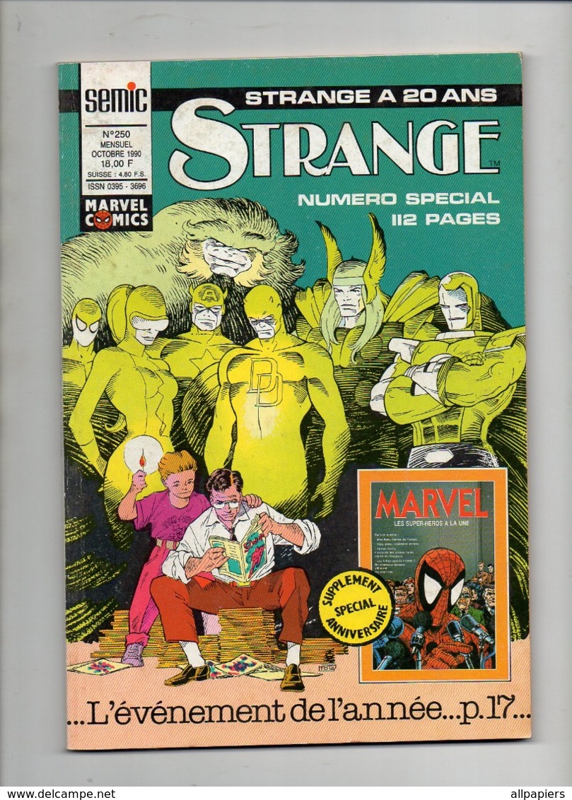 Strange N°250 Les Supers Héros à La Une - La Division Alpha - L'araignée - Iron Man - Les Vengeurs de 1990 - Strange