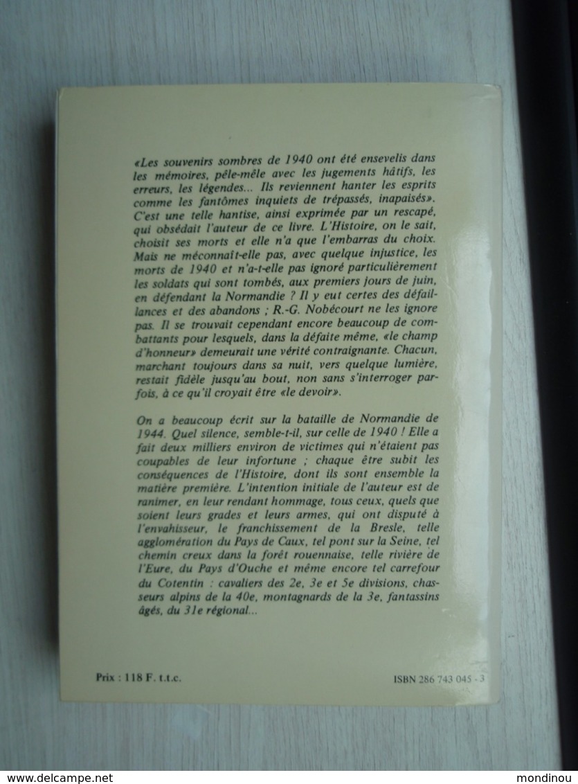 Les Soldats De 40 Dans La Première Bataille De Normandie - 1939-45