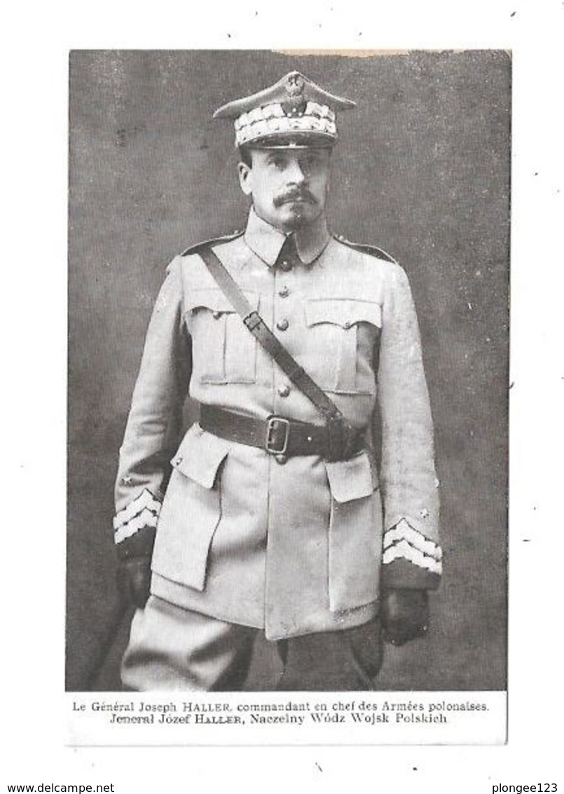 CPA POLOGNE : Général HALLER, Commandant En Chef Des Armées Polonaises, Thème Militaria - Pologne