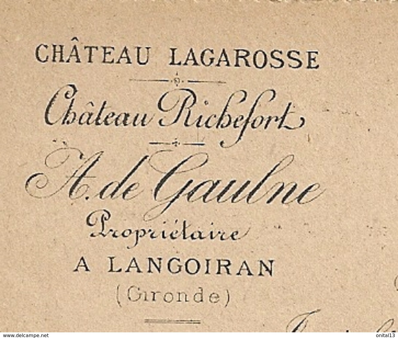 CARTE LETTRE DE 1891 DE LANGOIRAN GIRONDE A PARIS  AVEC REPIQUAGE INTERIEUR  / CHATEAU LAGAROSSE A DE GAULNE B795 - Cartes-lettres