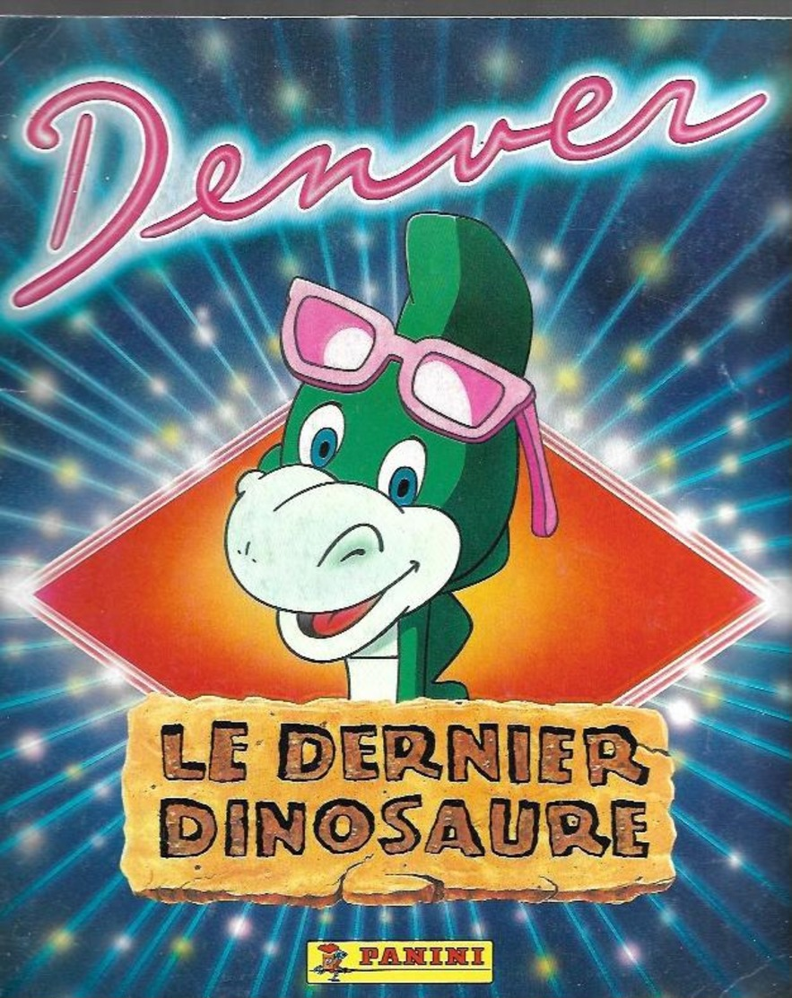 Album Panini - Denver Le Dernier Dinosaure -1989 Complet. - French Edition