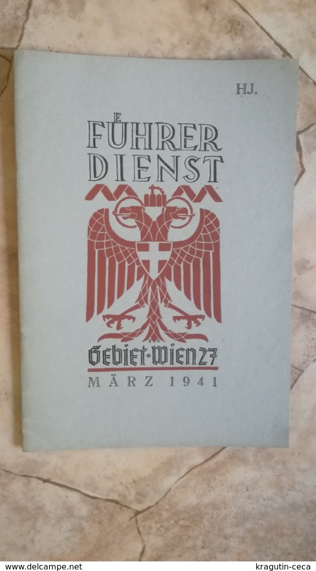1941 FUHRER DIENST FÜHRER GERMANY GERMAN WEHRMACHT BOOKLET GUIDE SERVICES CALENDAR PROGRAM BOOK BUCHE GEBIET WIEN 27 - Policía & Militar
