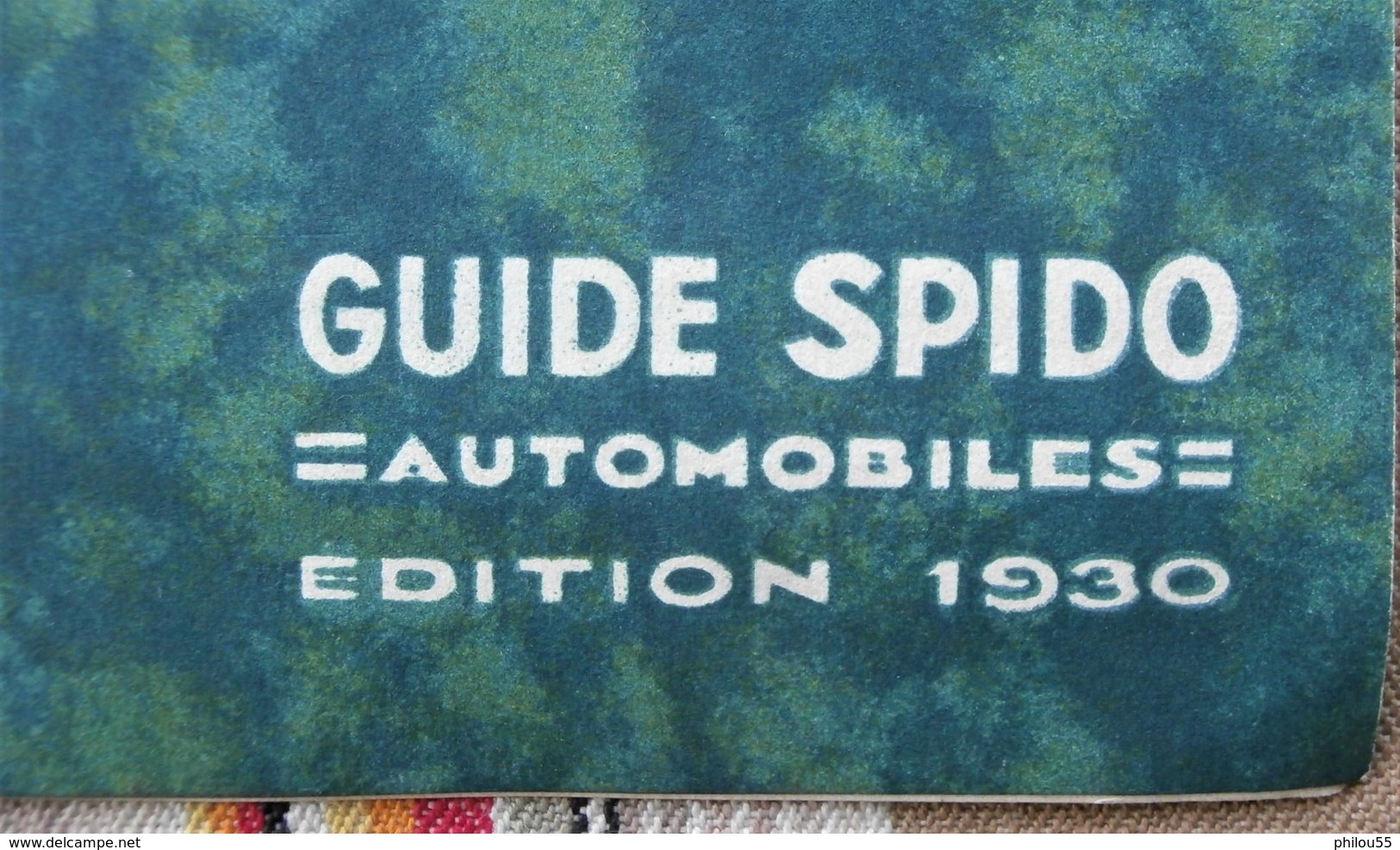 Couverture GUIDE SPIDO Automobiles 1930 SPIDOLEINE Illustrateur GEO HAM - Cars