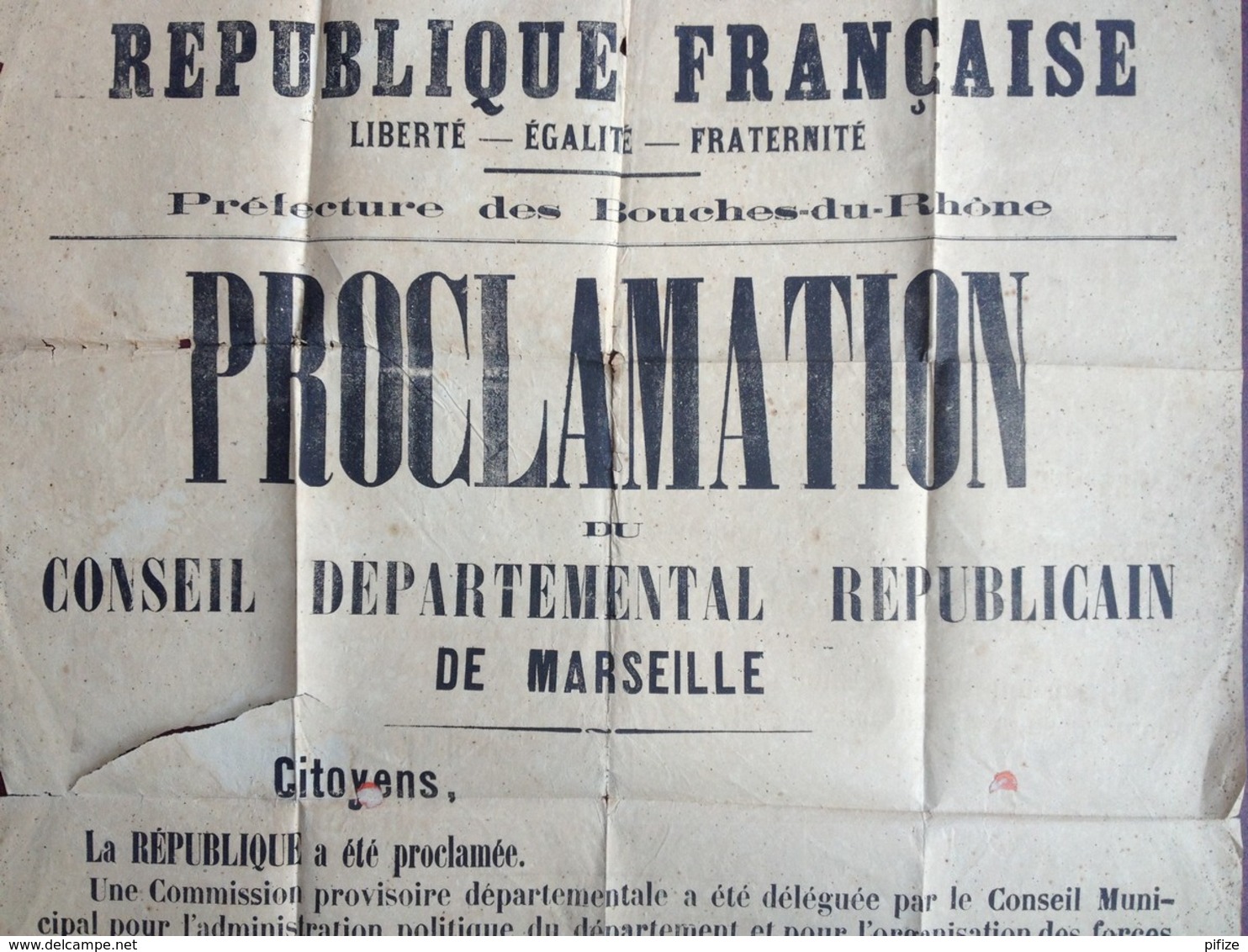 Guerre De 1870-71 . Rare Affiche Du Conseil Départemental Républicain De Marseille . 5 Septembre 1870 . Labbé . Commune - Affiches