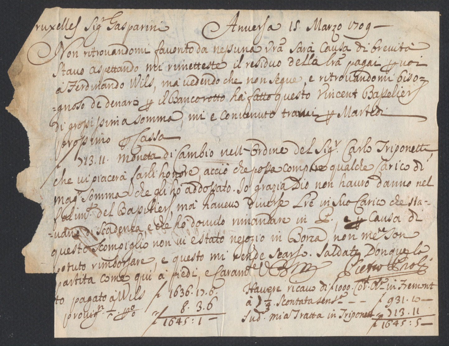 Précurseur - LAC Datée De Anvers (1709) + Port à La Craie Rouge Vers Bruxelles. TB - 1621-1713 (Países Bajos Españoles)