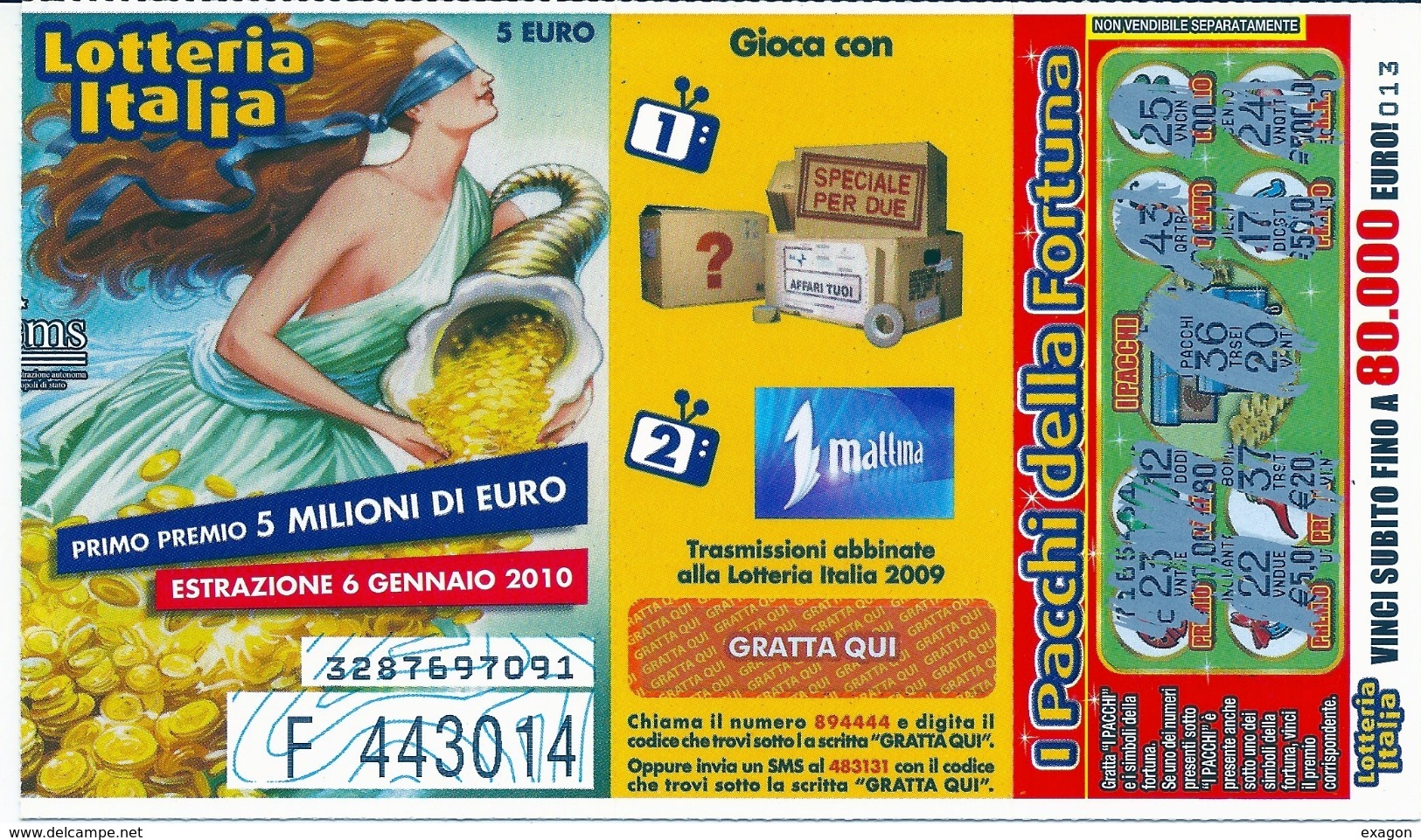 Biglietto  LOTTERIA  ITALI A  -   2009  - Estrazione  6 Gennaio 2010. - Biglietti Della Lotteria