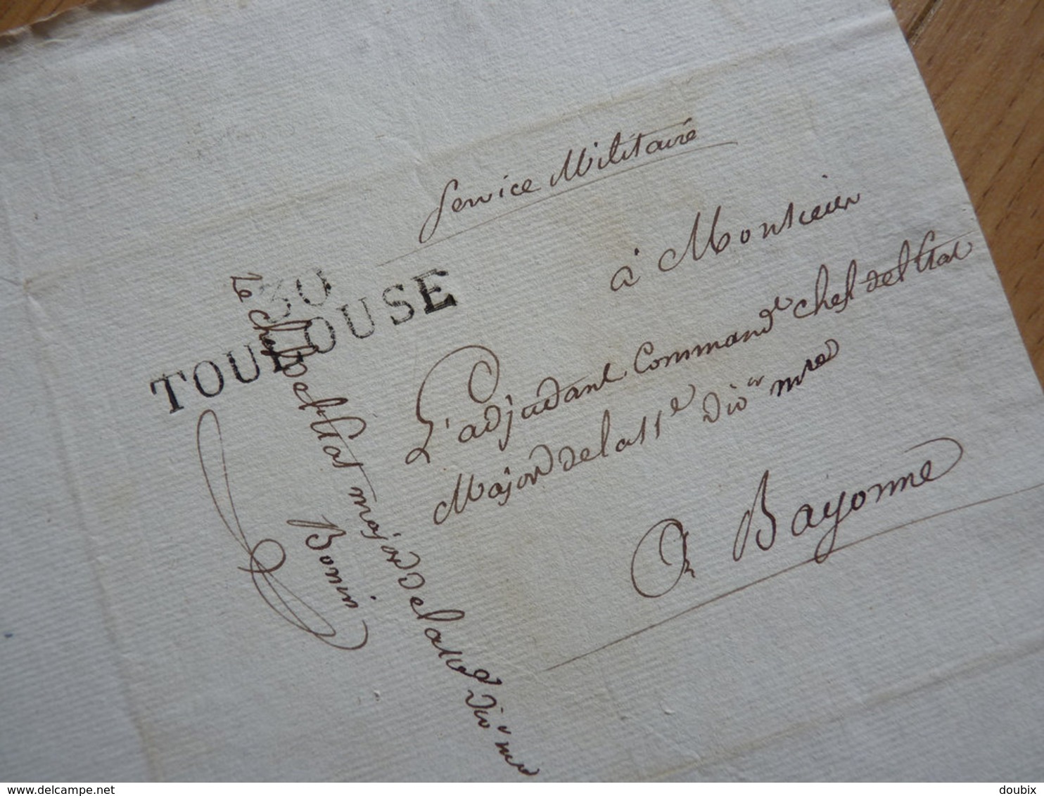 PRISONNIERS à TARBES. 1813. Adjudant Commandant BONIN. Gardes Nationaux. AUTOGRAPHE